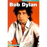 Bob Dylan: In His Own Words (v. 2)