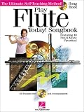 Play Flute Today!: Songbook (Play Today!)