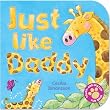 Just Like Daddy