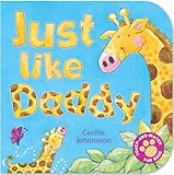 Just Like Daddy (Touch-And-Match Fun Books)