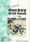 The Ultimate Hockey Drill Book