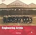 Engineering Archie: Archibald Leitch - Football Ground Designer (Played in Britain Series)