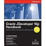 Oracle JDeveloper 10g Handbook (Osborne Oracle Press Series)