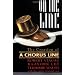 On the Line - The Creation of A Chorus Line