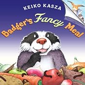 Badger's Fancy Meal | [Keiko Kasza]
