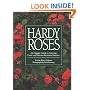 Hardy Roses: An Organic Guide to Growing Frost- and Disease-Resistant Varieties