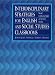 Interdisciplinary Strategies for English and Social Studies Classrooms: Toward Collaborative Middle and Secondary Teaching
