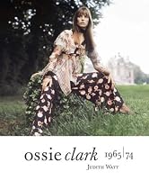 Ossie Clark, 1964-74