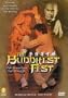 The Buddhist Fist