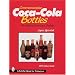 Commemorative Coca-Cola Bottles (A Schiffer Book for Collectors)