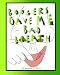 Boogers Gave Me Bad Breath
