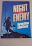 Night and the enemy