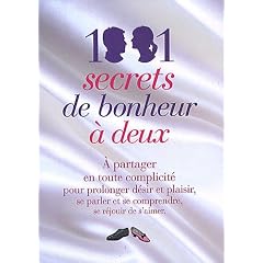 1001 secrets de bonheur � deux