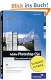 Adobe Photoshop CS4 - Der professionelle Einstieg