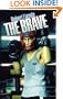 The Brave (Turtleback School & Library Binding Edition)