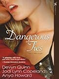 Dangerous Ties