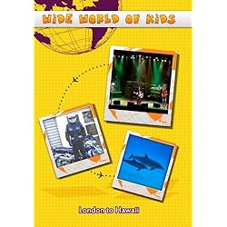 Wide World of Kids London to Hawaii