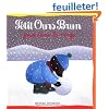 Petit Ours Brun joue dans la neige