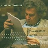 Theodorakis: The Metamorphoses of Dionysus