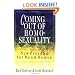 Coming Out of Homosexuality: New Freedom for Men and Women