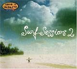 Vol. 2 - Surf Sessions ( Audio CD ) - B000KLQAYY