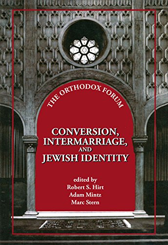 Conversion, Intermarriage, and Jewish Identity (The Orthodox Forum)