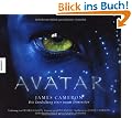 Avatar. James Cameron - Die Entdeckung einer neuen Dimension. Das Buch zum Film