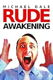 Rude Awakening