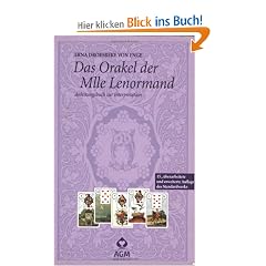 Das Orakel der Mlle Lenormand: Anleitungsbuch zur Interpretation