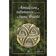 Amuletos y Talismanes  para Atraer la Buena Suerte (Circulo Magico)