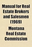 Manual for Real Estate Brokers and Salesmen (1969)