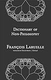 Dictionary of non-philosophy