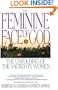 The Feminine Face of God: The Unfolding of the Sacred in Women