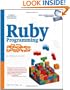 Ruby Programming for the Absolute Beginner