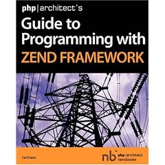 php|architect's Guide to Programming with Zend Framework