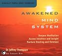 Awakened Mind System