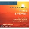 Awakened Mind System