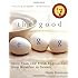 The Good Egg: More than 200 Fresh Approaches from Breakfast to Dessert
