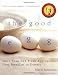 The Good Egg: More than 200 Fresh Approaches from Breakfast to Dessert