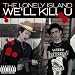We'll Kill U