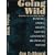 Going Wild: Hunting, Animals Rights, and the Contested Meaning of Nature