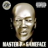 Game Face ~ Master P