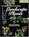 Books : The Complete Guide to Choosing Landscape Plants (Black & Decker Outdoor Home)