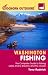 Foghorn Outdoors Washington Fishing: The Complete Guide to Fishing on Lakes, Rivers, Streams, and the Ocean width=