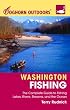 Foghorn Outdoors Washington Fishing: The Complete Guide to Fishing on Lakes, Rivers, Streams, and the Ocean (Foghorn Outdoors)