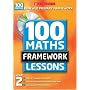 100 New Maths Framework Lessons for Year 2 (100 Maths Framework Lessons Series)