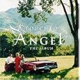 Touched By an Angel: The Album