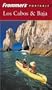 Frommer's Portable Los Cabos and Baja