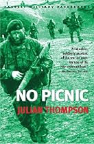 No Picnic: 3 Commando Brigade in the South Atlantic, 1982 (Cassell Military Paperbacks)