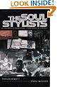 The Soul Stylists: Six Decades of Modernism - From Mods to Casuals